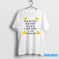 My Ducks M R Not C Wangs Lib Sweater - Adult & Kids T-Shirts, Sweatshirts & Hoodies apparel design preview 1