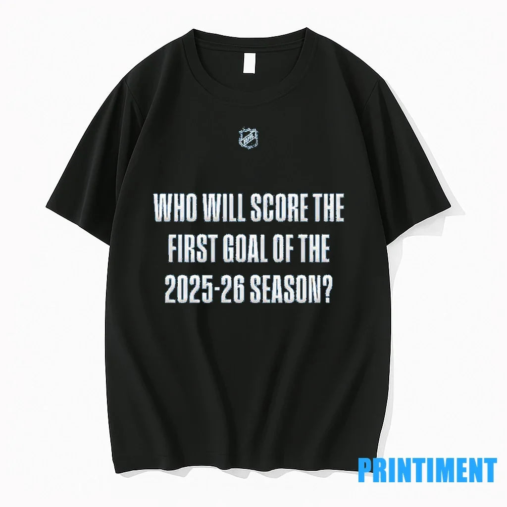 Nhl Who Will Score The First Goal Of 2025 26 Season - Adult & Kids T-Shirts, Sweatshirts & Hoodies apparel design preview 1