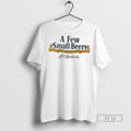 New A Few Small Beers French 75 La Revolution - Adult & Kids T-Shirts, Sweatshirts & Hoodies apparel design preview 1