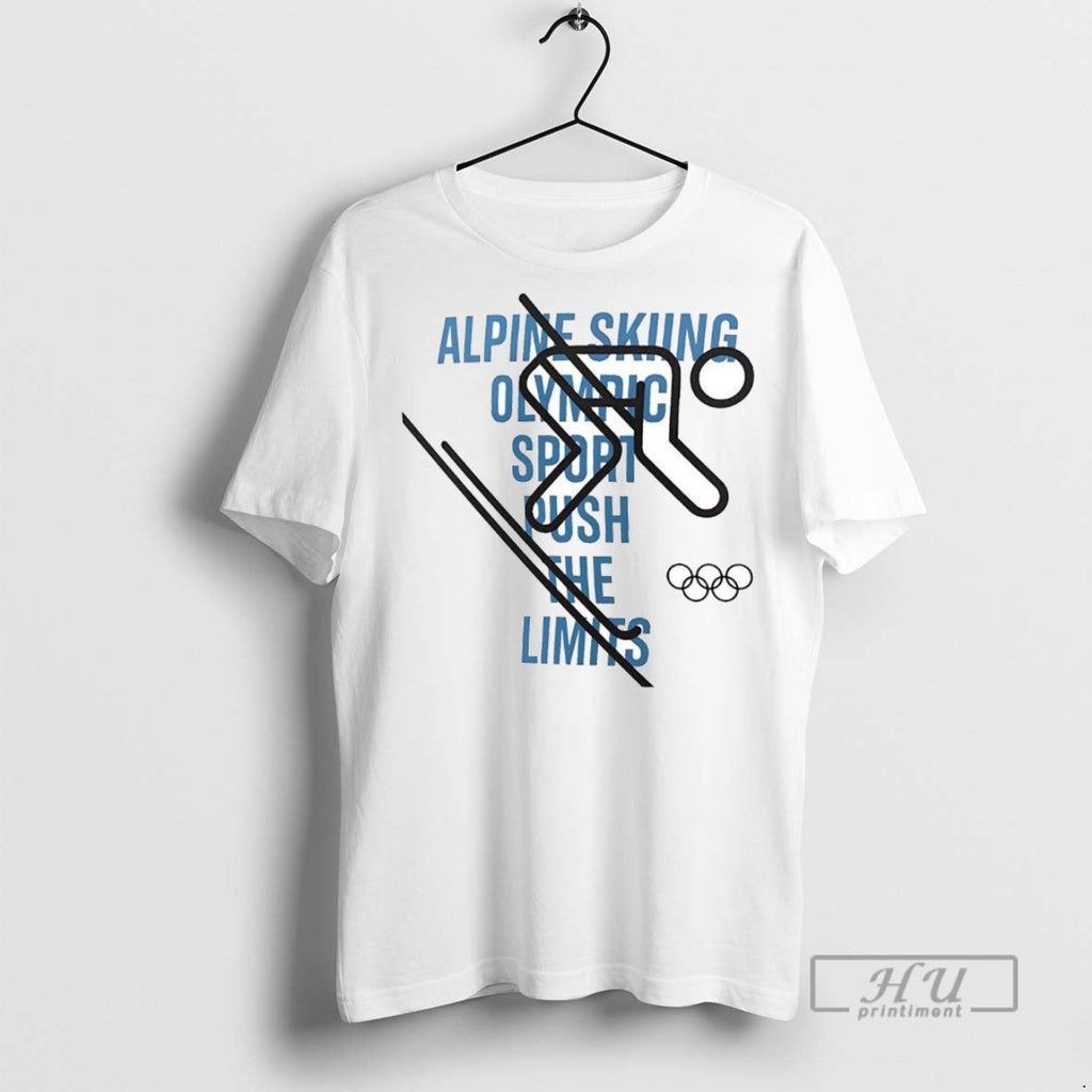New Alpine Skiing Olympic Sport Push The Limits - Adult & Kids T-Shirts, Sweatshirts & Hoodies apparel design preview 1