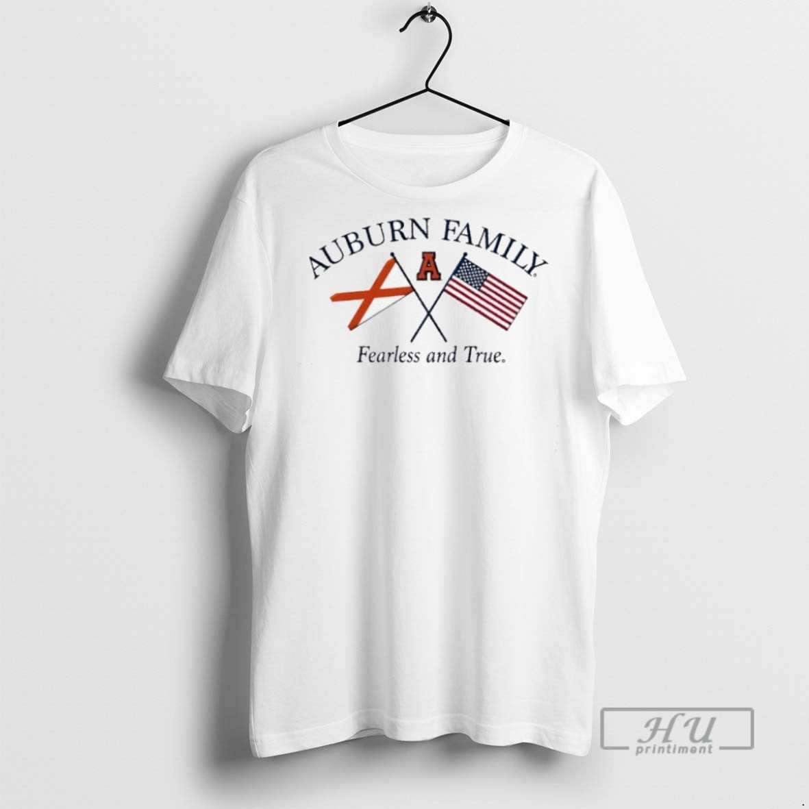 New Auburn Family Fearless And True Flags - Adult & Kids T-Shirts, Sweatshirts & Hoodies apparel design preview 1
