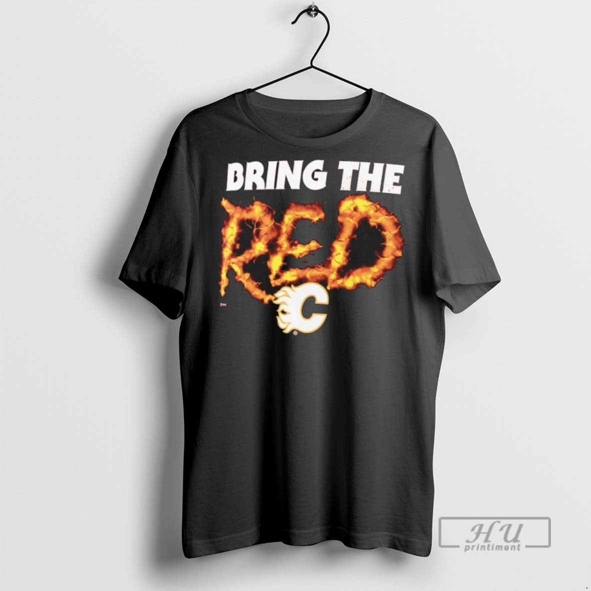 New Calgary Flames Hockey Bring The Red - Adult & Kids T-Shirts, Sweatshirts & Hoodies apparel design preview 1