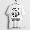 New Call Me A 737 Cause Ive Got Few Screws Loose And - Adult & Kids T-Shirts, Sweatshirts & Hoodies apparel design preview 1