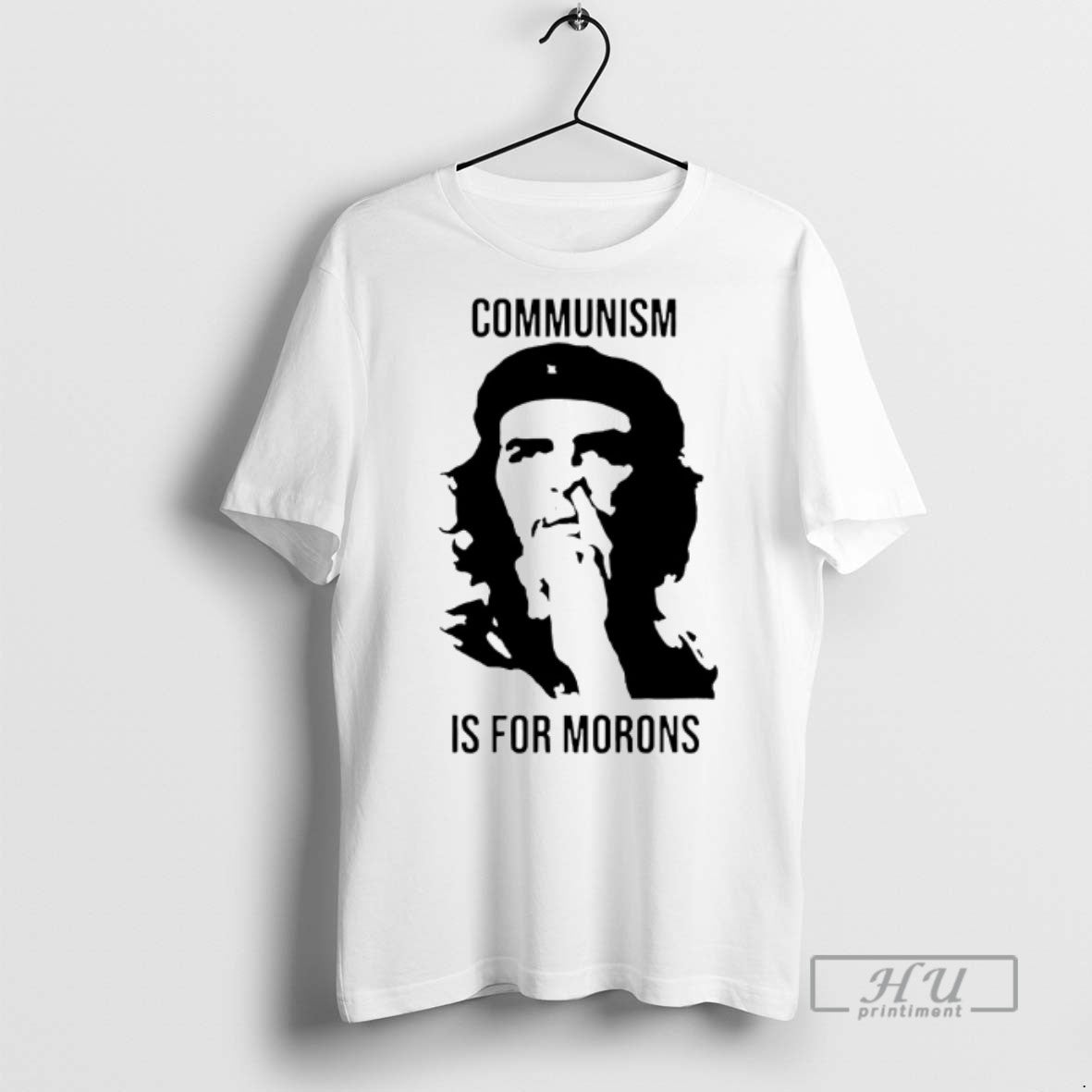 New Che Guevara Communism Is For Morons - Adult & Kids T-Shirts, Sweatshirts & Hoodies apparel design preview 1