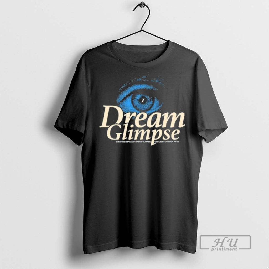 New Dream Glimpse Even The Smallest Can Light Up Your - Adult & Kids T-Shirts, Sweatshirts & Hoodies apparel design preview 1