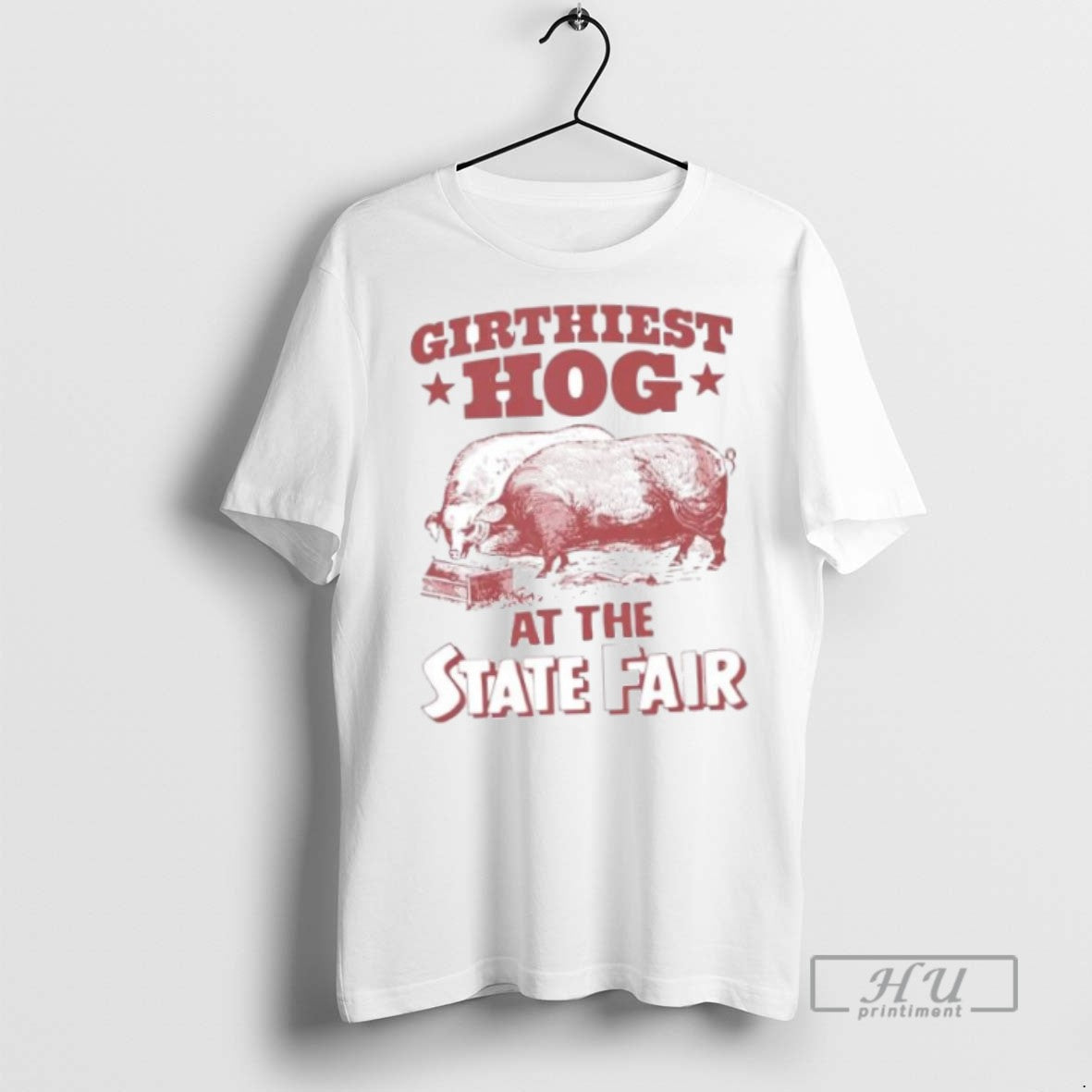 New Girthiest Hog At The State Fair Ornaments - Adult & Kids T-Shirts, Sweatshirts & Hoodies apparel design preview 1