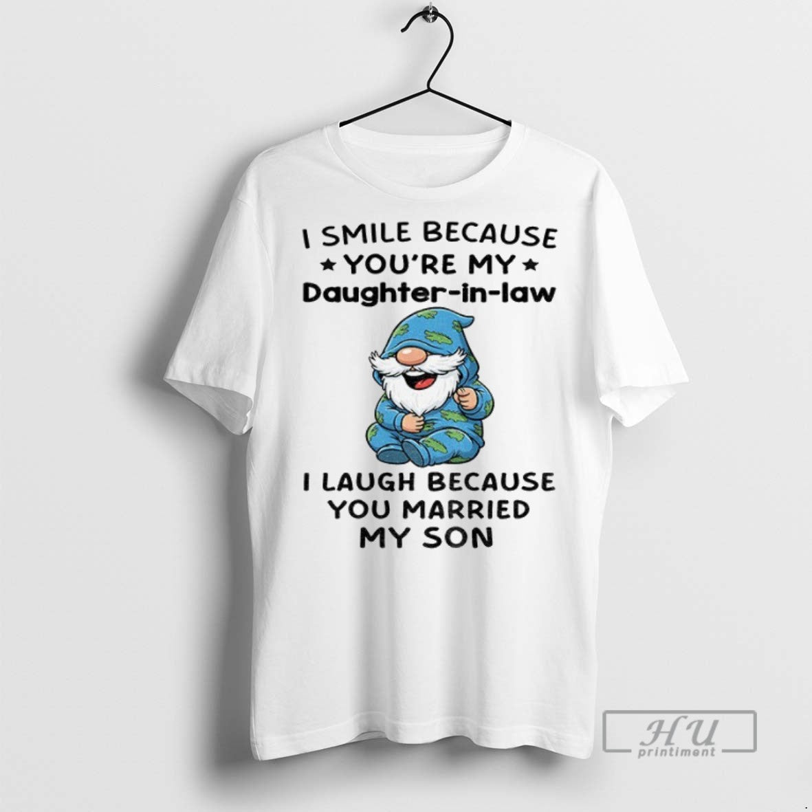 New Gnome I Smile Because Youre My Daughter In Law - Adult & Kids T-Shirts, Sweatshirts & Hoodies apparel design preview 1