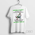New Grinch Sometimes I Sit Quietly And Realize Maybe - Adult & Kids T-Shirts, Sweatshirts & Hoodies apparel design preview 1