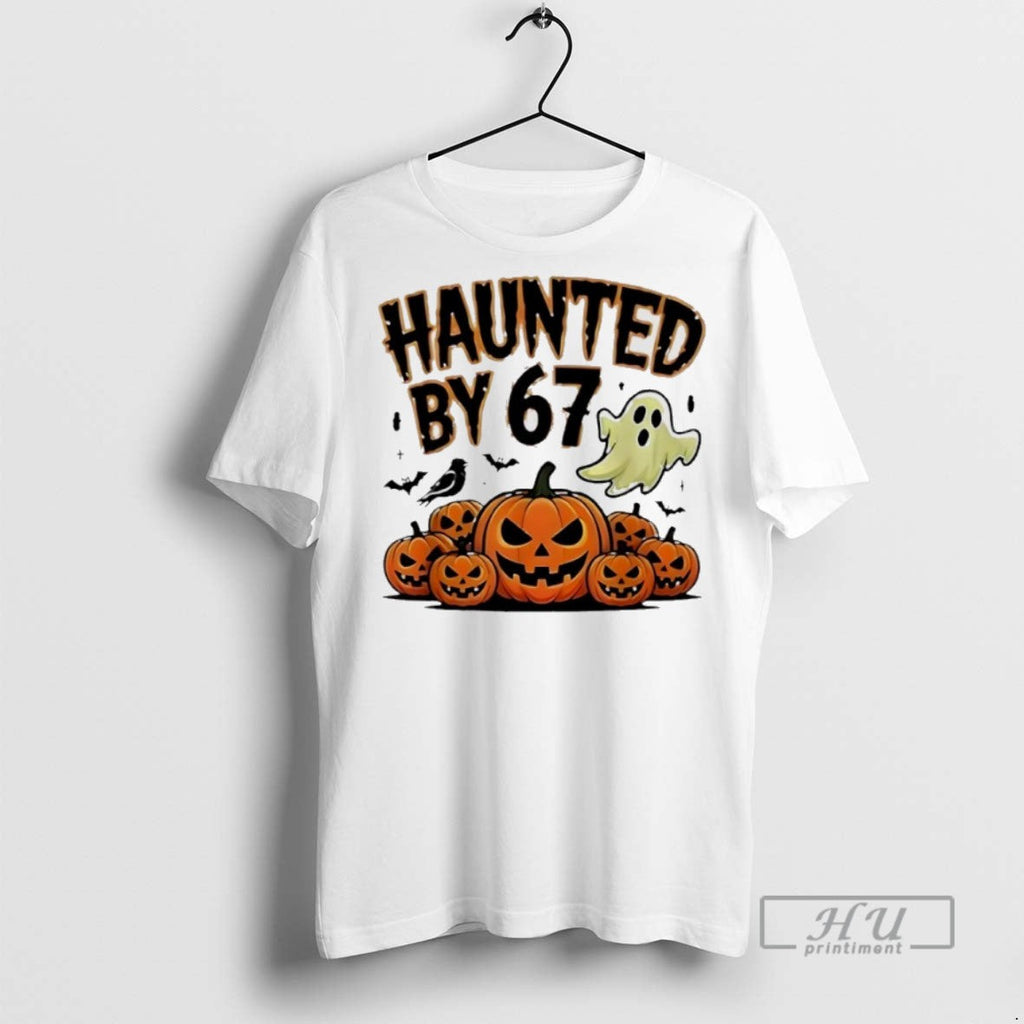New Haunted By 67 Halloween Costume - Adult & Kids T-Shirts, Sweatshirts & Hoodies apparel design preview 1