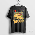 New I Love Titties And Tacos Graphic Sweater - Adult & Kids T-Shirts, Sweatshirts & Hoodies apparel design preview 1
