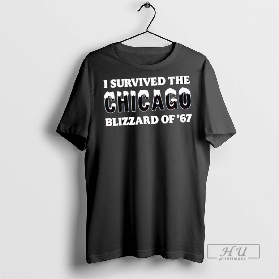 New I Survived The Chicago Blizzard Of 67 - Adult & Kids T-Shirts, Sweatshirts & Hoodies apparel design preview 1