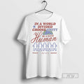New In A World Divided Choose Unity Be Good Human - Adult & Kids T-Shirts, Sweatshirts & Hoodies apparel design preview 1