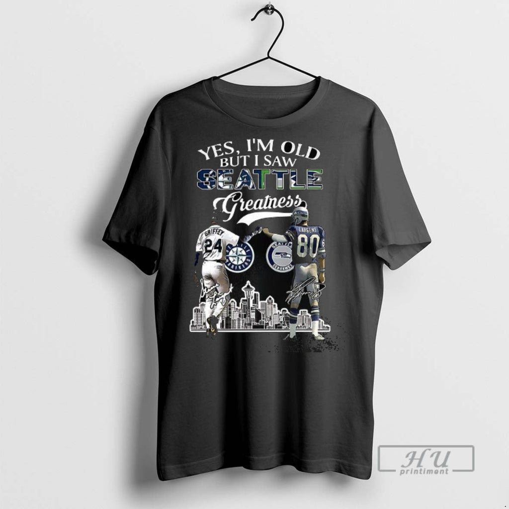 New Ken Griffey Jr And Steve Largent Yes Im Old But I - Adult & Kids T-Shirts, Sweatshirts & Hoodies apparel design preview 1