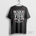New Make America Fish Again - Adult & Kids T-Shirts, Sweatshirts & Hoodies apparel design preview 1