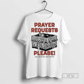 New Prayer Requests Please Call And We Will Pray For - Adult & Kids T-Shirts, Sweatshirts & Hoodies apparel design preview 1