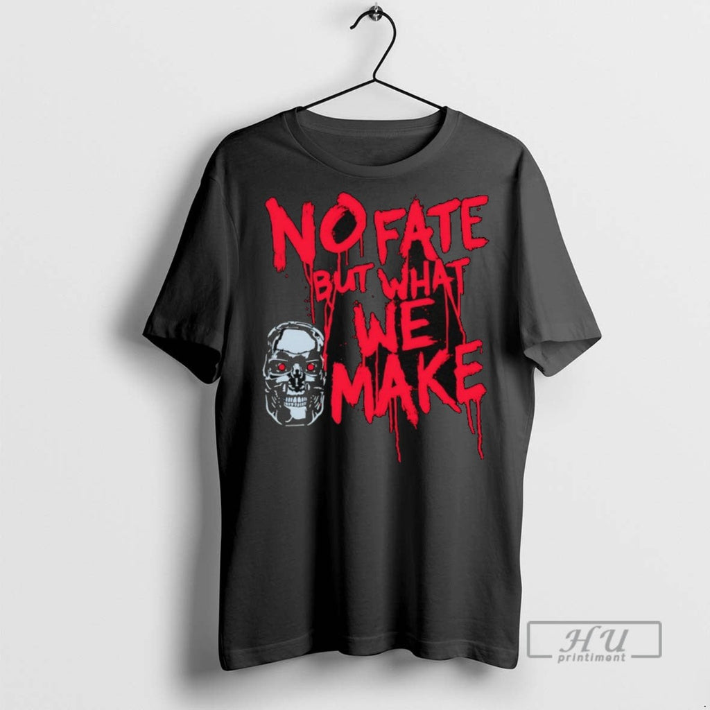 New Skull No Fate But What We Make - Adult & Kids T-Shirts, Sweatshirts & Hoodies apparel design preview 1