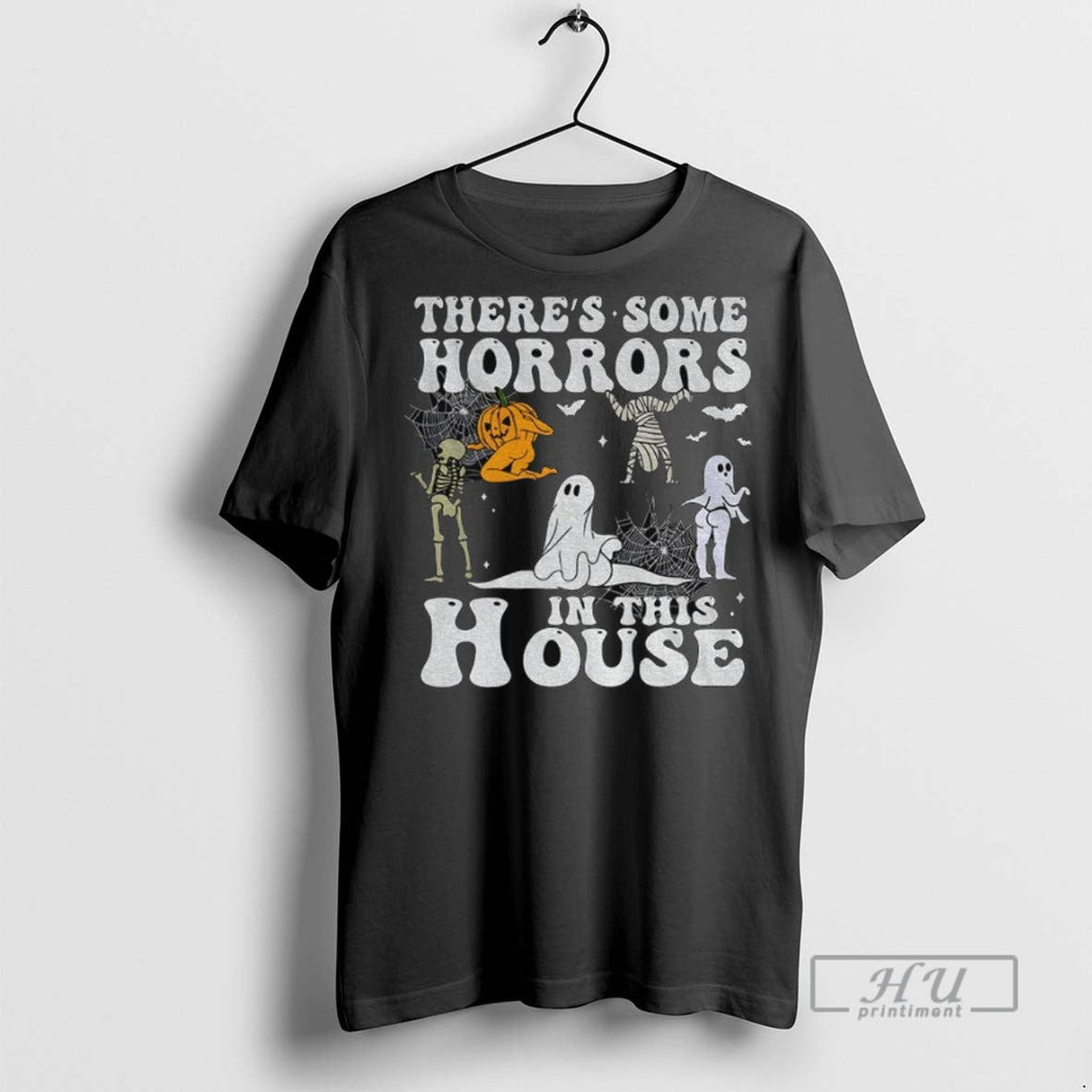 New Spooky Season Theres Some Horrors In This House - Adult & Kids T-Shirts, Sweatshirts & Hoodies apparel design preview 1