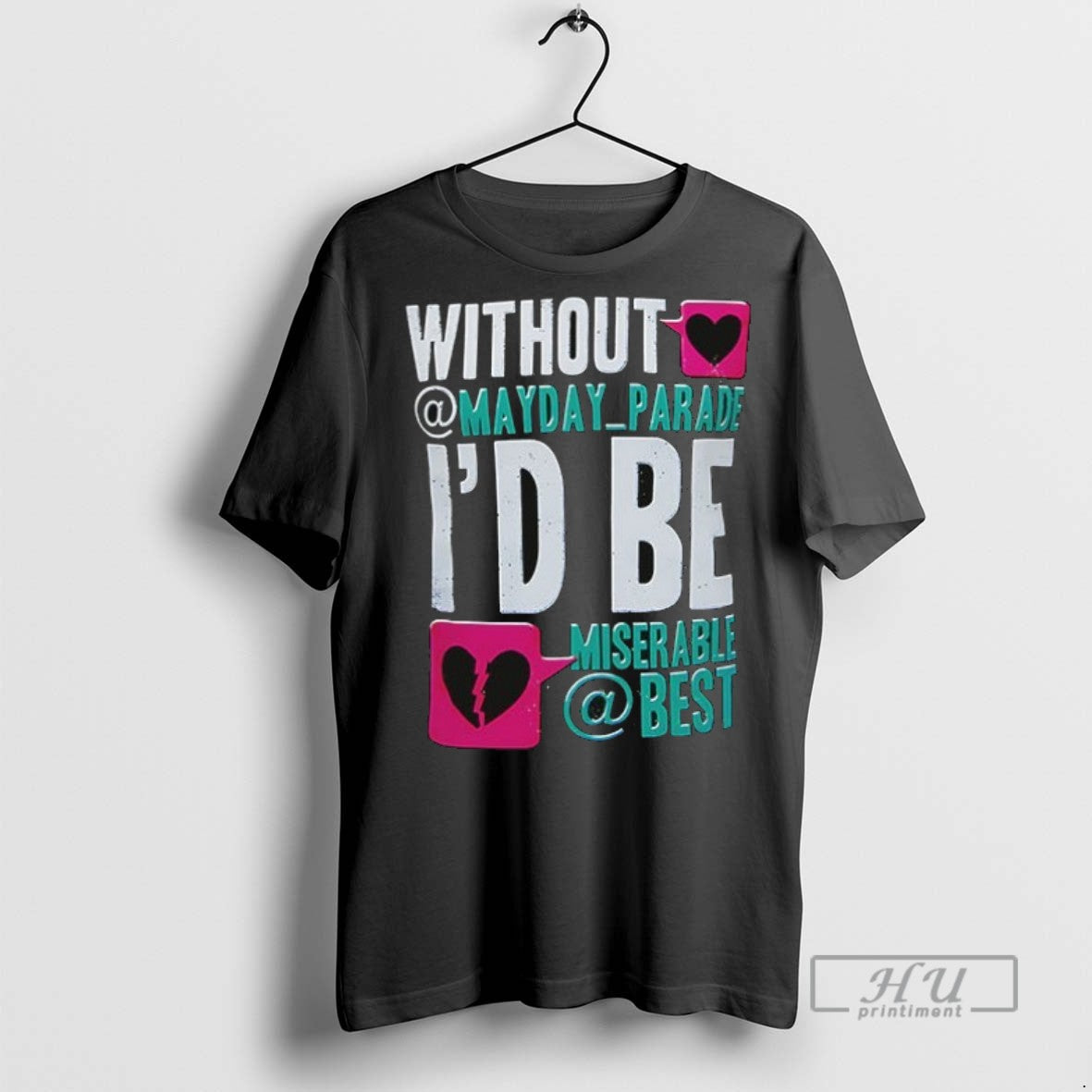 New The Without Mayday Parade Id Be Miserable Best - Adult & Kids T-Shirts, Sweatshirts & Hoodies apparel design preview 1