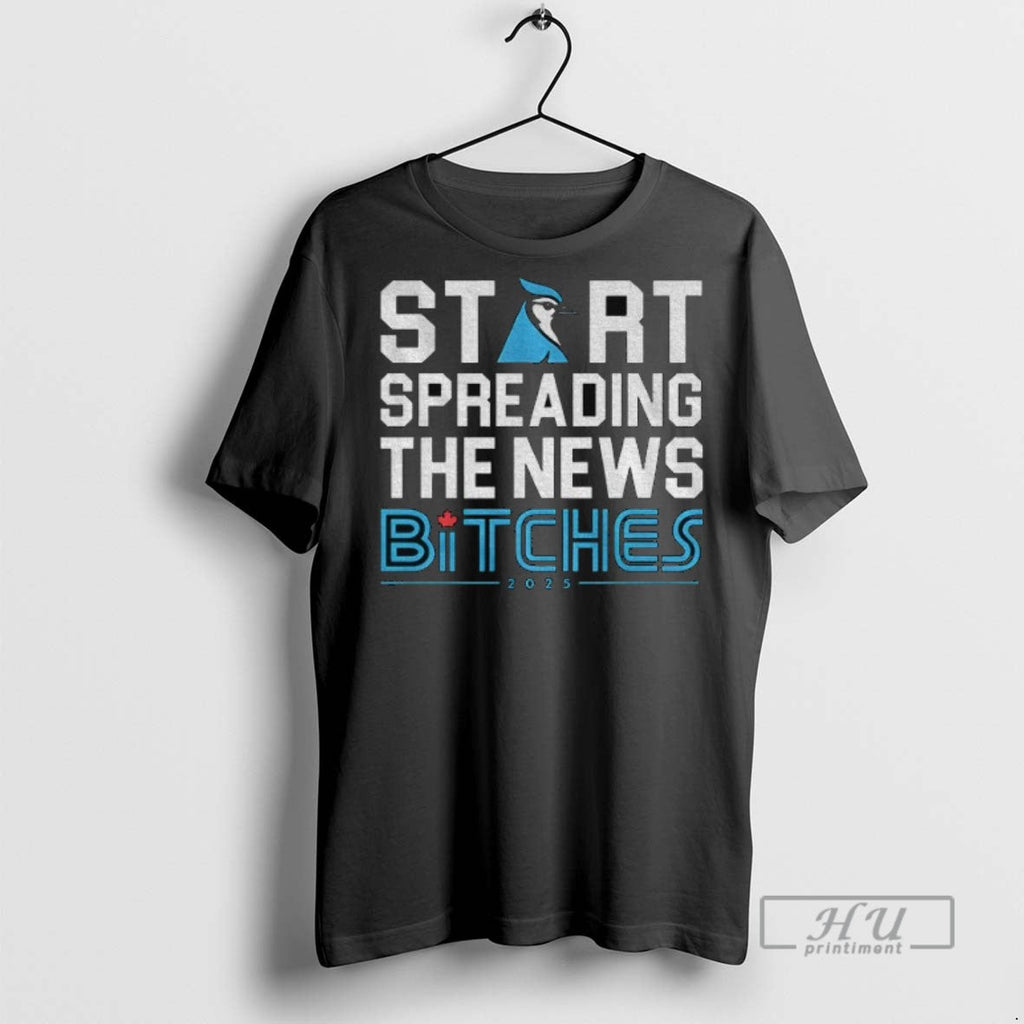 New Toronto Blue Jays Baseball 2025 Start Spreading - Adult & Kids T-Shirts, Sweatshirts & Hoodies apparel design preview 1