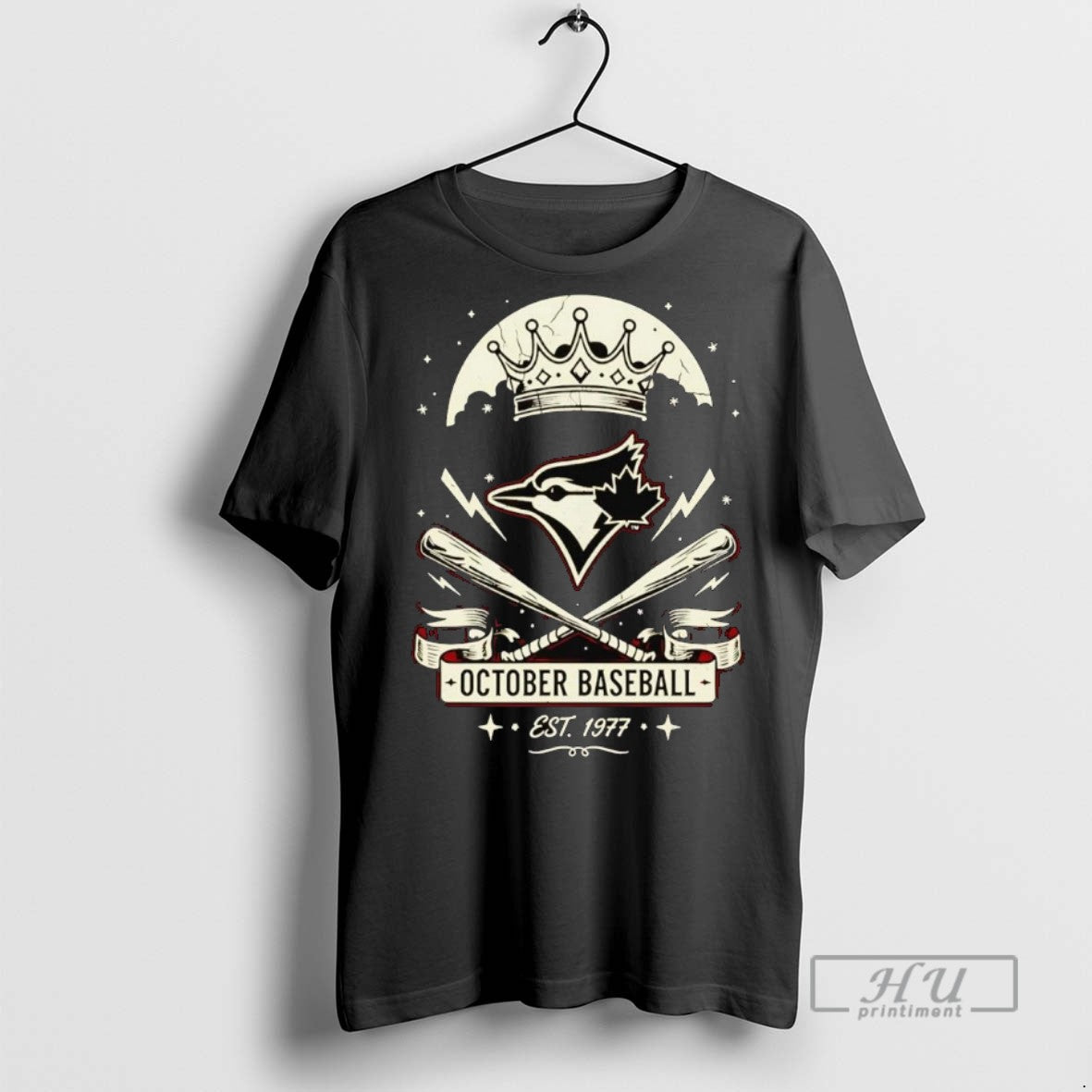 New Toronto Blue Jays Est 1977 October Baseball Crown - Adult & Kids T-Shirts, Sweatshirts & Hoodies apparel design preview 1