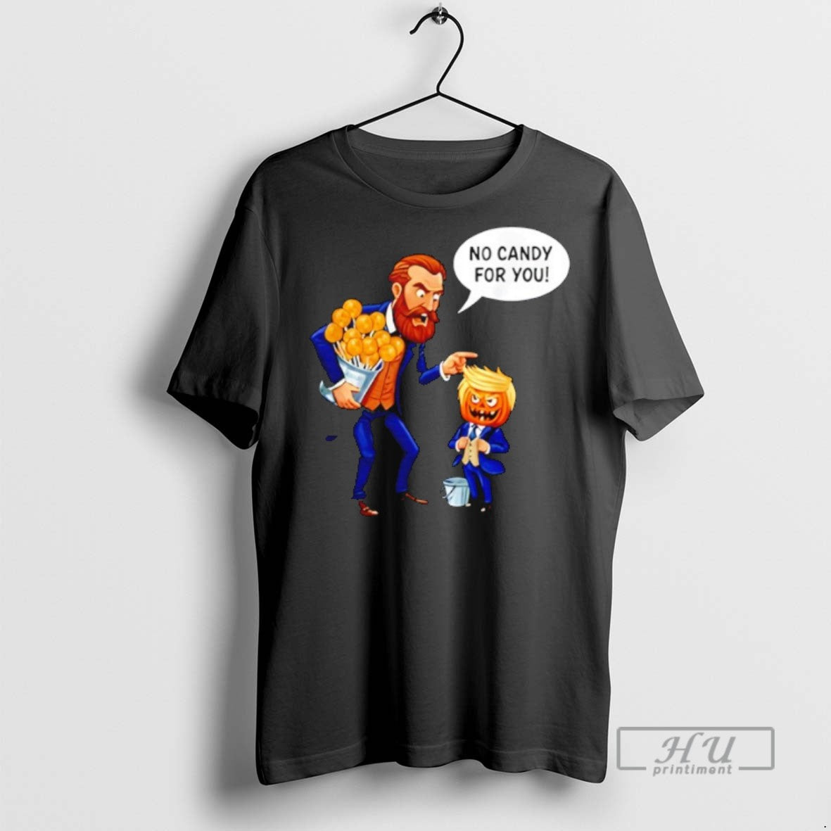 New Trump Nobel Peace Prize No Candy For You Trumpkin - Adult & Kids T-Shirts, Sweatshirts & Hoodies apparel design preview 1