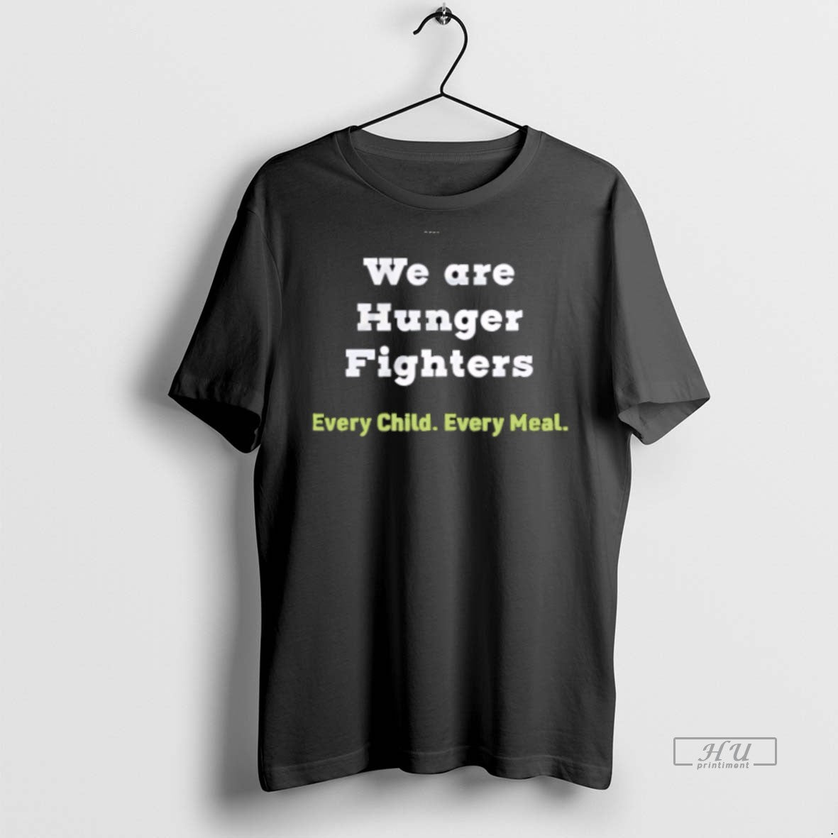 New We Are Hunger Fighters Every Child Meal Graphic - Adult & Kids T-Shirts, Sweatshirts & Hoodies apparel design preview 1