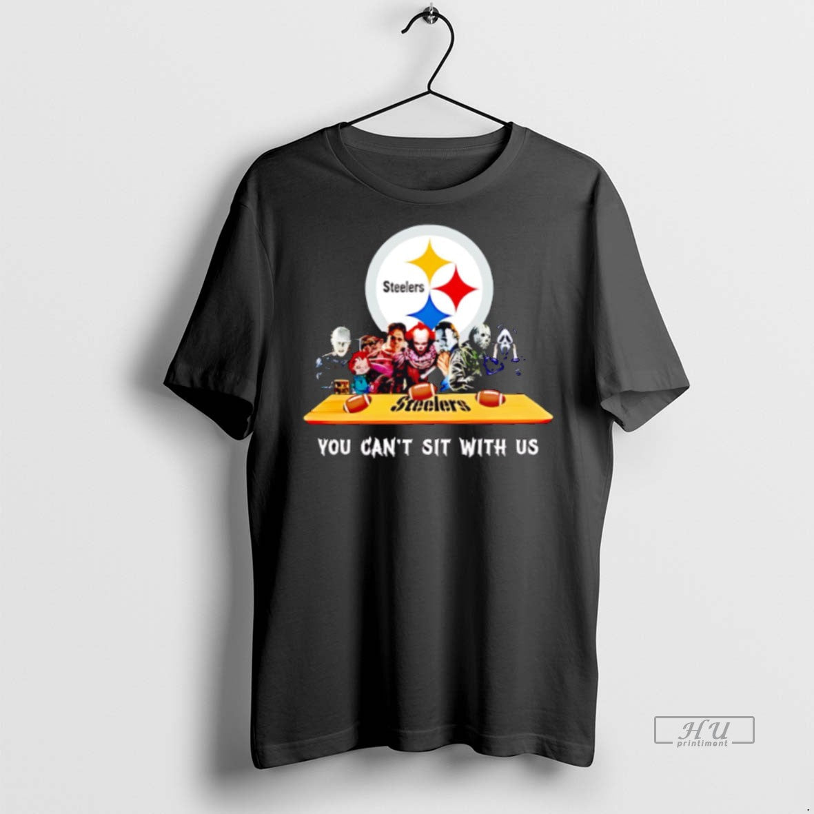 New You Cant Sit With Us Steelers Football Horror - Adult & Kids T-Shirts, Sweatshirts & Hoodies apparel design preview 1