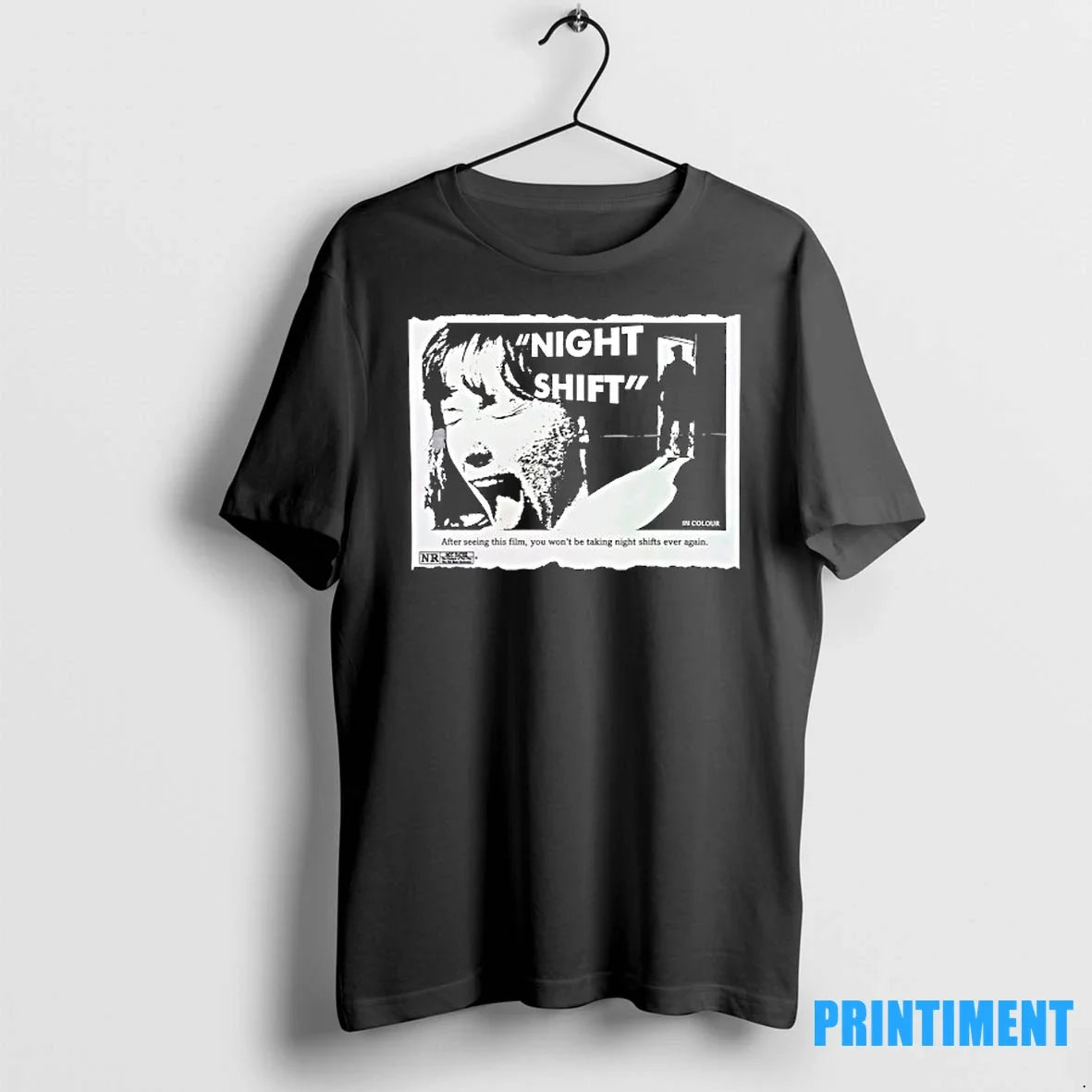Night Shift After Seeing This Film You Wont Be Taking - Adult & Kids T-Shirts, Sweatshirts & Hoodies apparel design preview 1