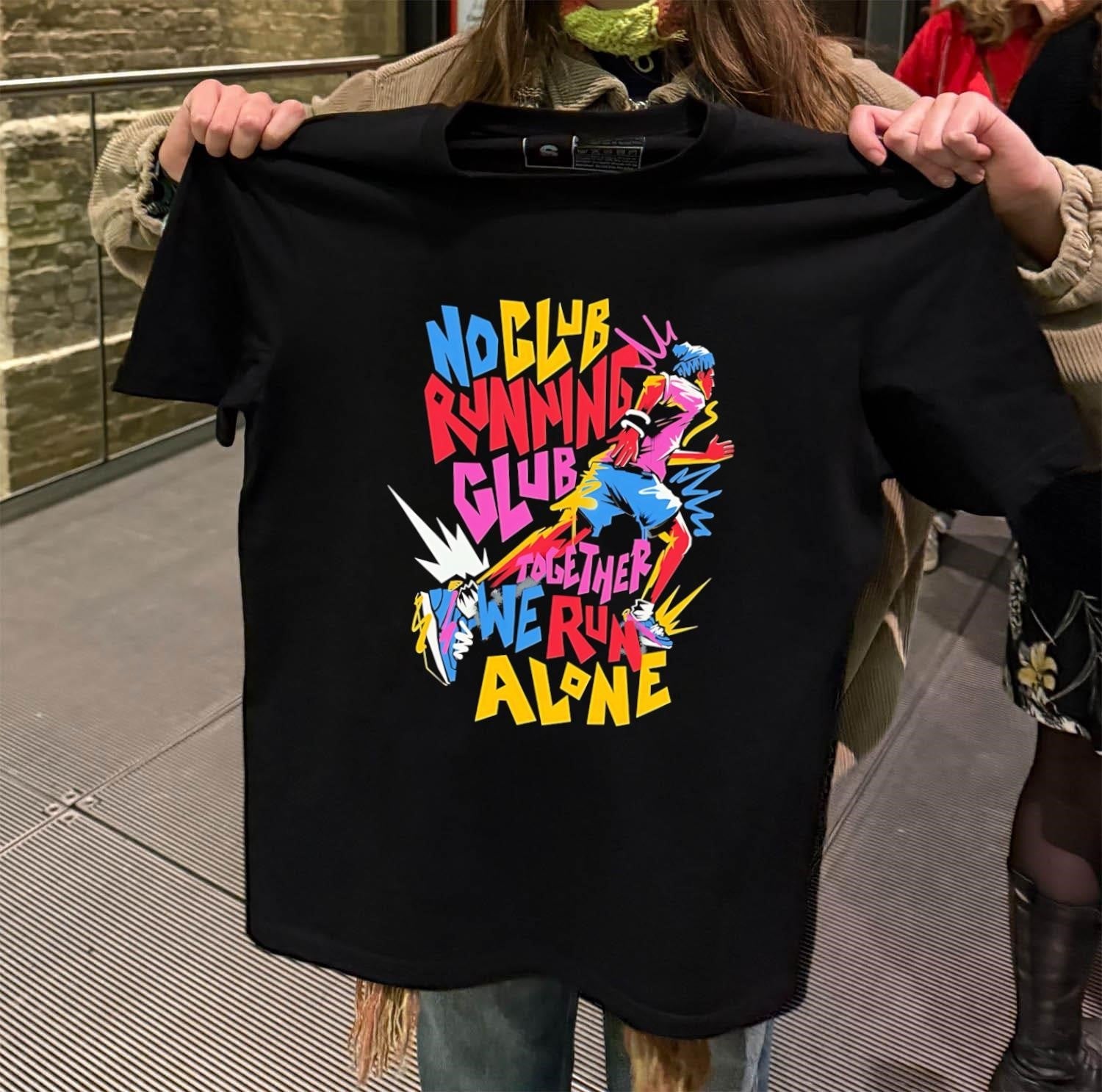 No Club Running Together We Run Alone Colorful - Adult & Kids T-Shirts, Sweatshirts & Hoodies apparel design preview 2