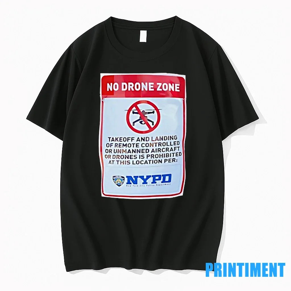 No Drone Zone Takeoff And Landing Of Remote - Adult & Kids T-Shirts, Sweatshirts & Hoodies apparel design preview 1