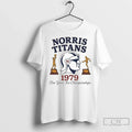 Norris Titans Logo One Year Two Championships 1979 - Adult & Kids T-Shirts, Sweatshirts & Hoodies apparel design preview 1