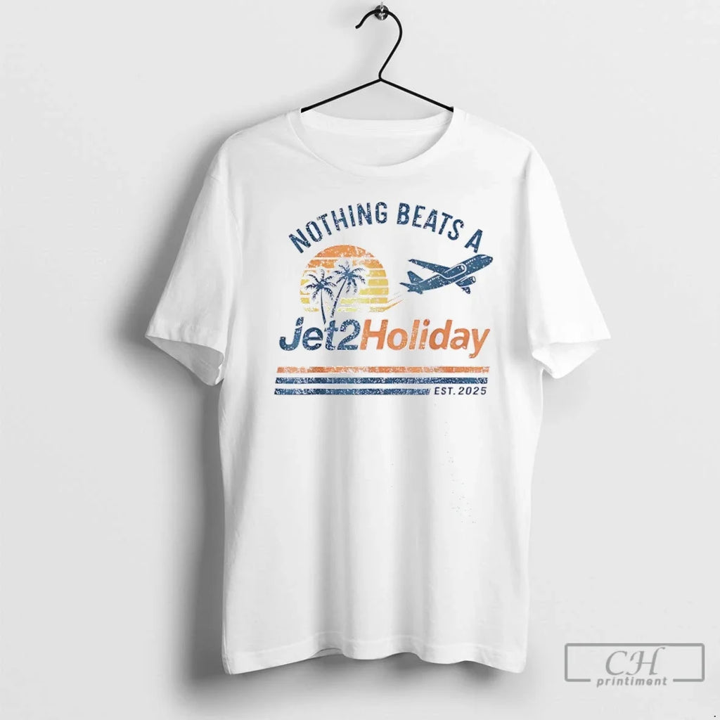 Nothing Beats A Jet2 Holiday Est 2025 Vintage - Adult & Kids T-Shirts, Sweatshirts & Hoodies apparel design preview 1