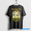 Official Jesus Loves You But I Dont Fuck Off Sweater - Adult & Kids T-Shirts, Sweatshirts & Hoodies apparel design preview 1
