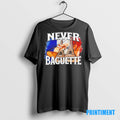 Official Never Baguette Eiffel France Flag Sweater - Adult & Kids T-Shirts, Sweatshirts & Hoodies apparel design preview 1
