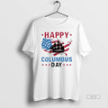 Official Trendy America Happy Columbus Day - Adult & Kids T-Shirts, Sweatshirts & Hoodies apparel design preview 1