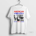 Official Trendy American Breath First Form - Adult & Kids T-Shirts, Sweatshirts & Hoodies apparel design preview 1