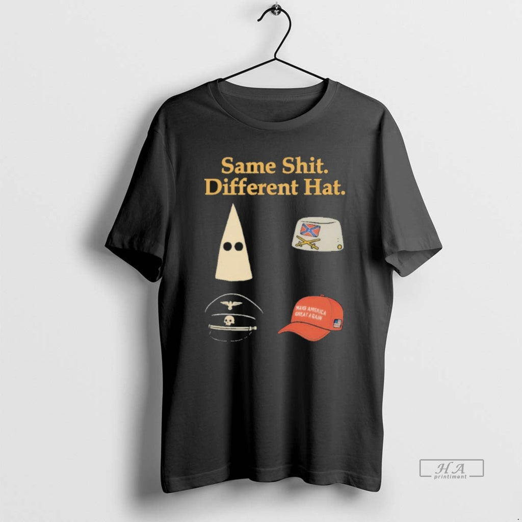 Official Trendy Anti Trump Same Shit Different Hat - Adult & Kids T-Shirts, Sweatshirts & Hoodies apparel design preview 1
