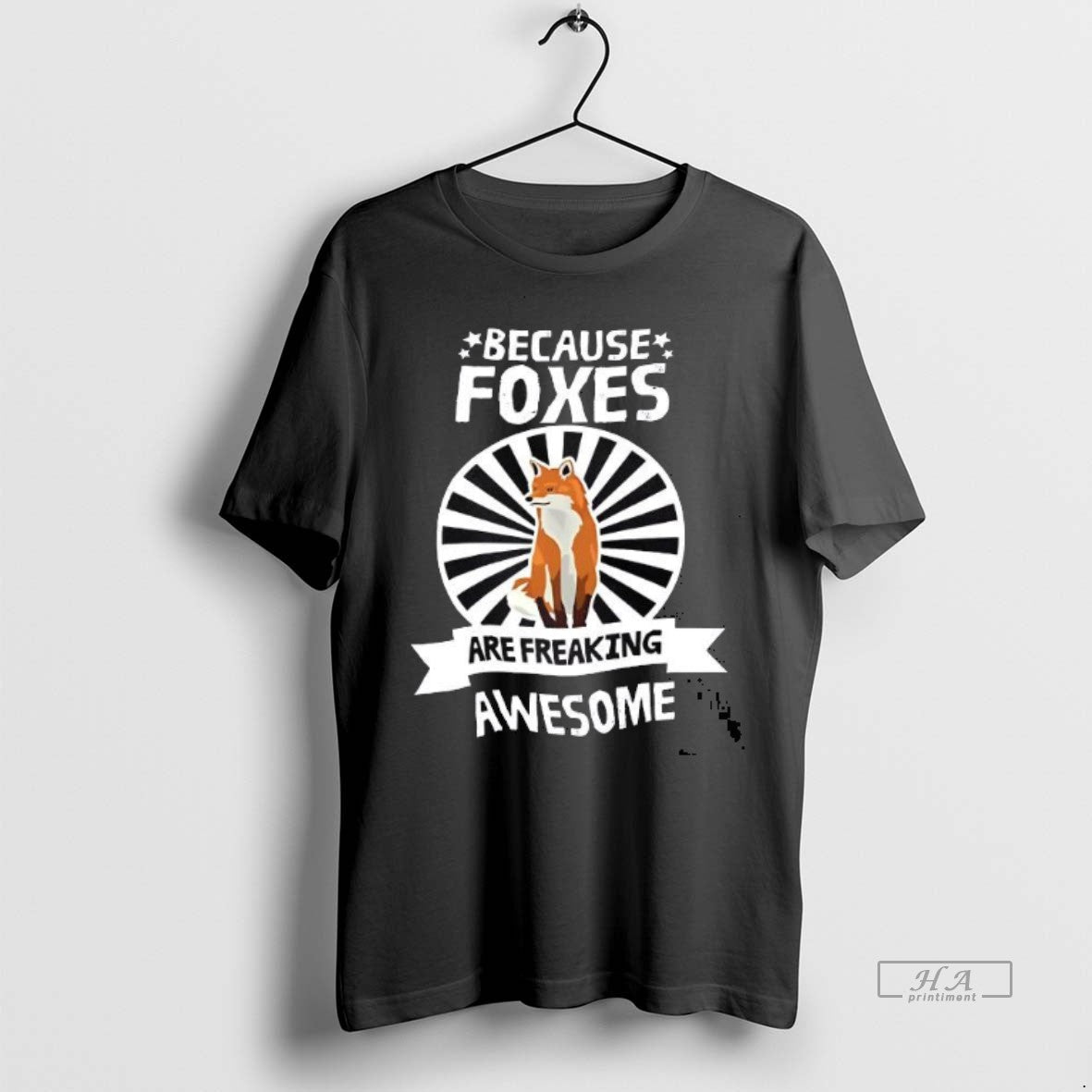 Official Trendy Because Foxes Are Freaking Awesome - Adult & Kids T-Shirts, Sweatshirts & Hoodies apparel design preview 1