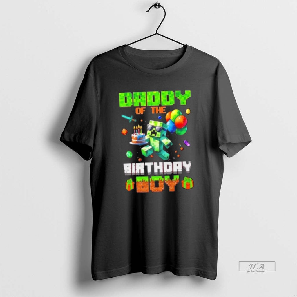 Official Trendy Daddy Of The Birthday Boy Pixel Gamer - Adult & Kids T-Shirts, Sweatshirts & Hoodies apparel design preview 1