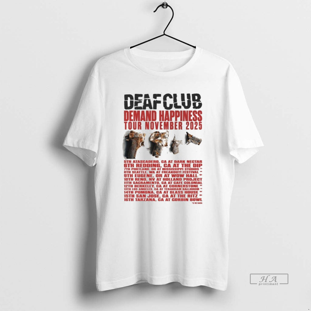 Official Trendy Deaf Club Demand Happiness Tour Nov - Adult & Kids T-Shirts, Sweatshirts & Hoodies apparel design preview 1