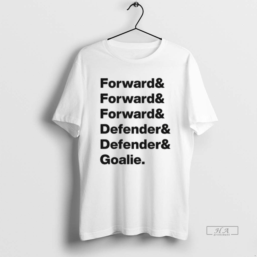 Official Trendy Forward Defender Goalie - Adult & Kids T-Shirts, Sweatshirts & Hoodies apparel design preview 1