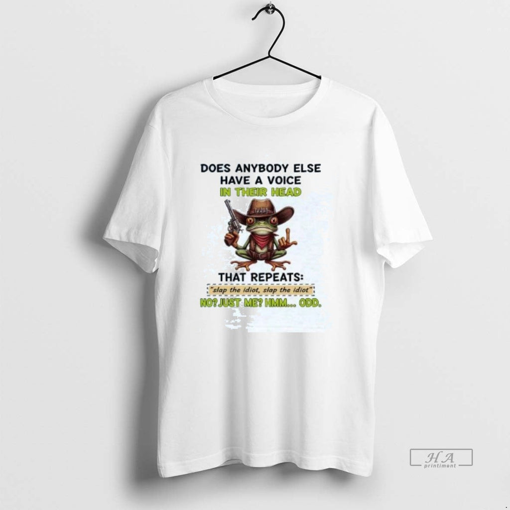 Official Trendy Frog Does Anybody Else Have A Voice - Adult & Kids T-Shirts, Sweatshirts & Hoodies apparel design preview 1