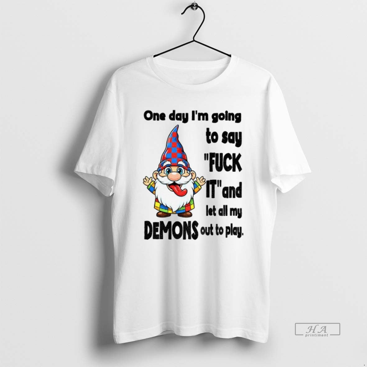 Official Trendy Funny Gnome One Day Im Going To Say - Adult & Kids T-Shirts, Sweatshirts & Hoodies apparel design preview 1