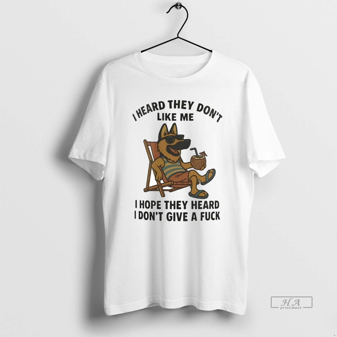 Official Trendy German Shepherd I Heard They Dont - Adult & Kids T-Shirts, Sweatshirts & Hoodies apparel design preview 1