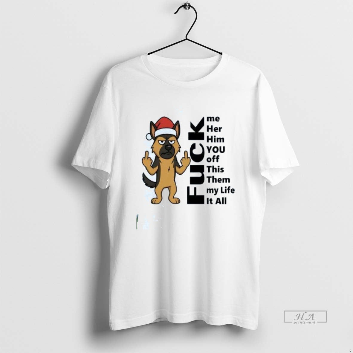 Official Trendy German Shepherd Middle Finger Fuck Me - Adult & Kids T-Shirts, Sweatshirts & Hoodies apparel design preview 1