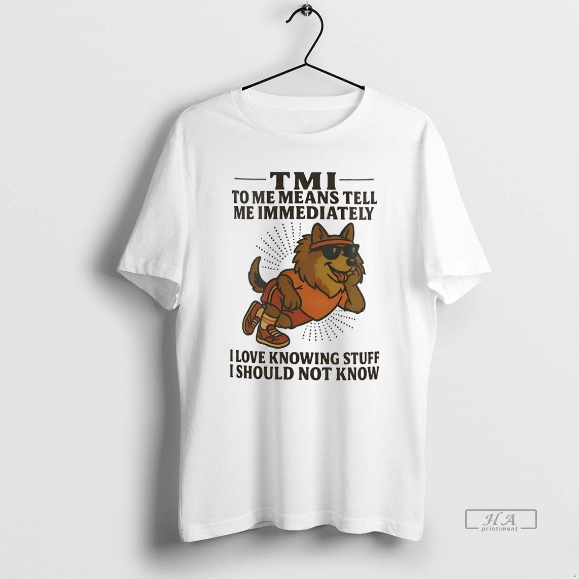 Official Trendy German Shepherd Tmi To Me Means Tell - Adult & Kids T-Shirts, Sweatshirts & Hoodies apparel design preview 1