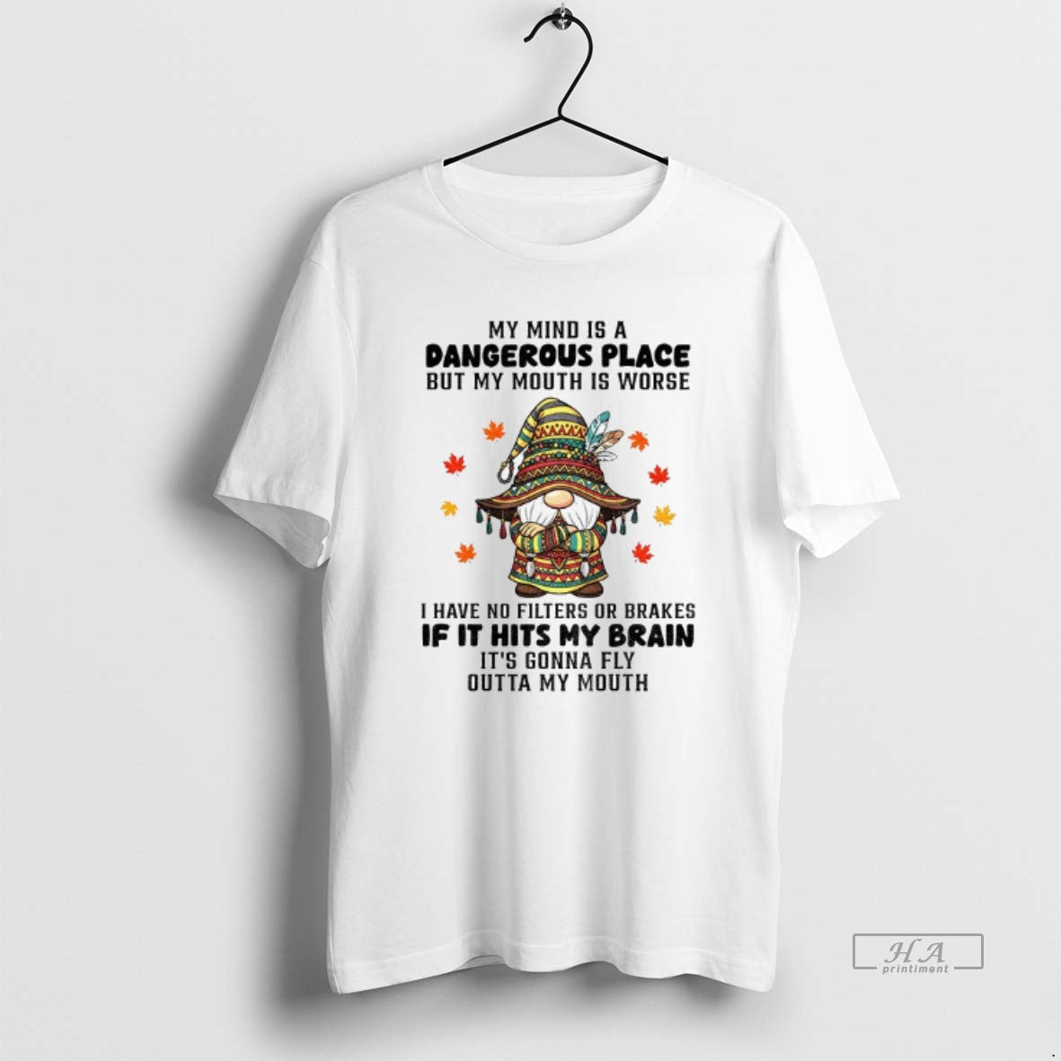 Official Trendy Gnome My Mind Is A Dangerous Place - Adult & Kids T-Shirts, Sweatshirts & Hoodies apparel design preview 1