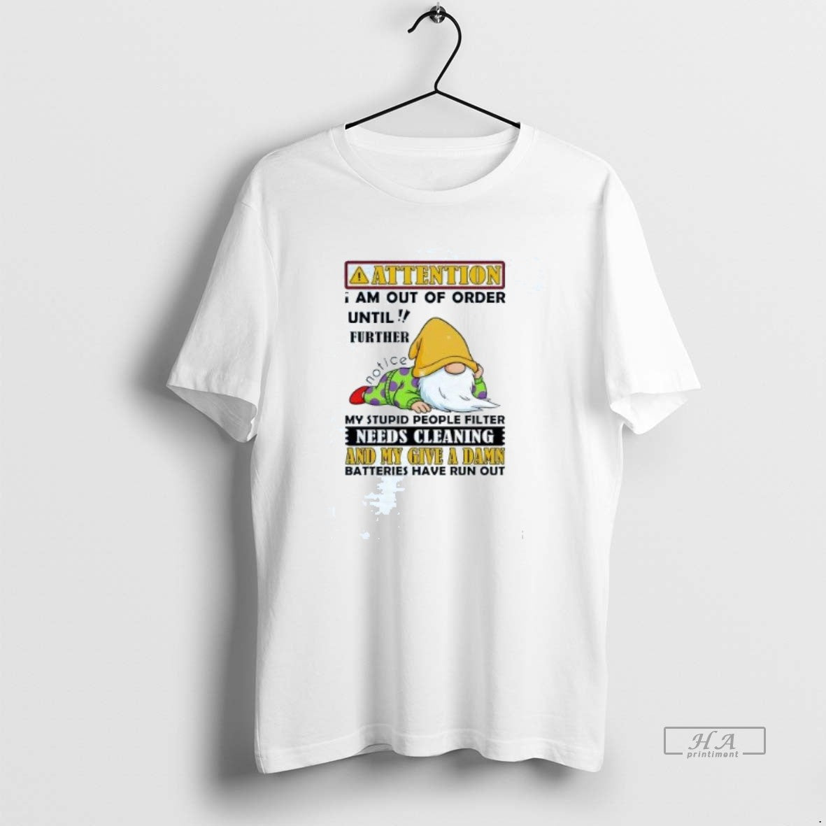 Official Trendy Gnomes Attention I Am Out Of Order - Adult & Kids T-Shirts, Sweatshirts & Hoodies apparel design preview 1