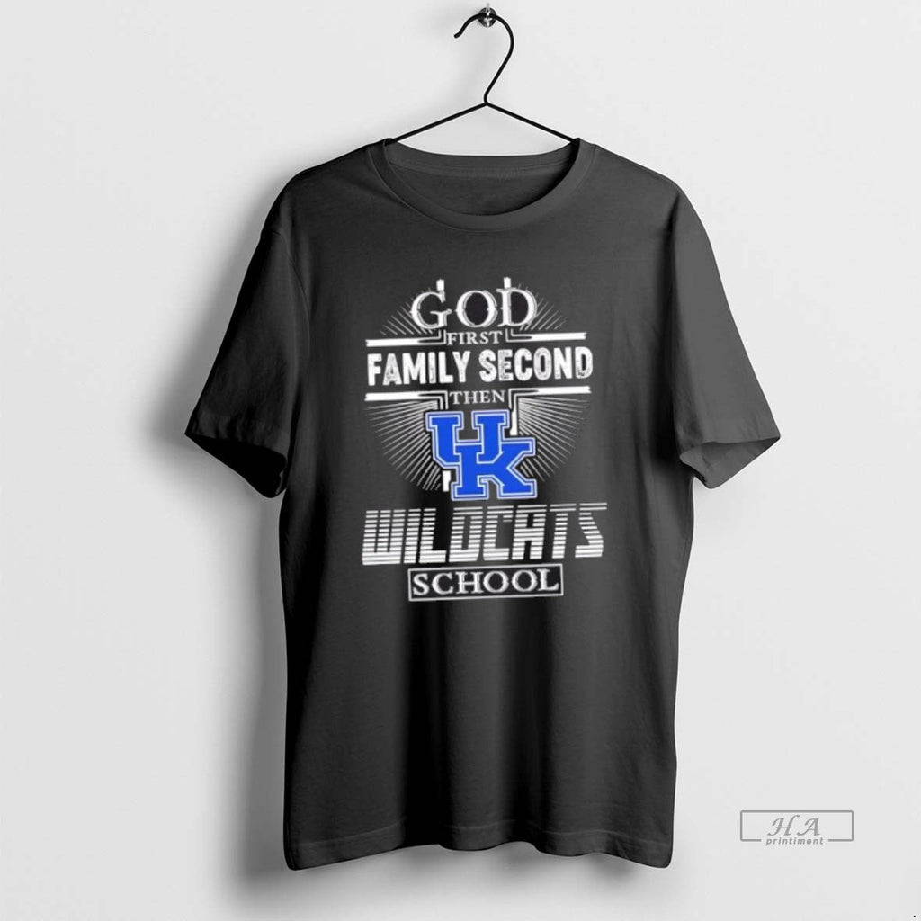 Official Trendy God First Family Second Then Kentucky - Adult & Kids T-Shirts, Sweatshirts & Hoodies apparel design preview 1