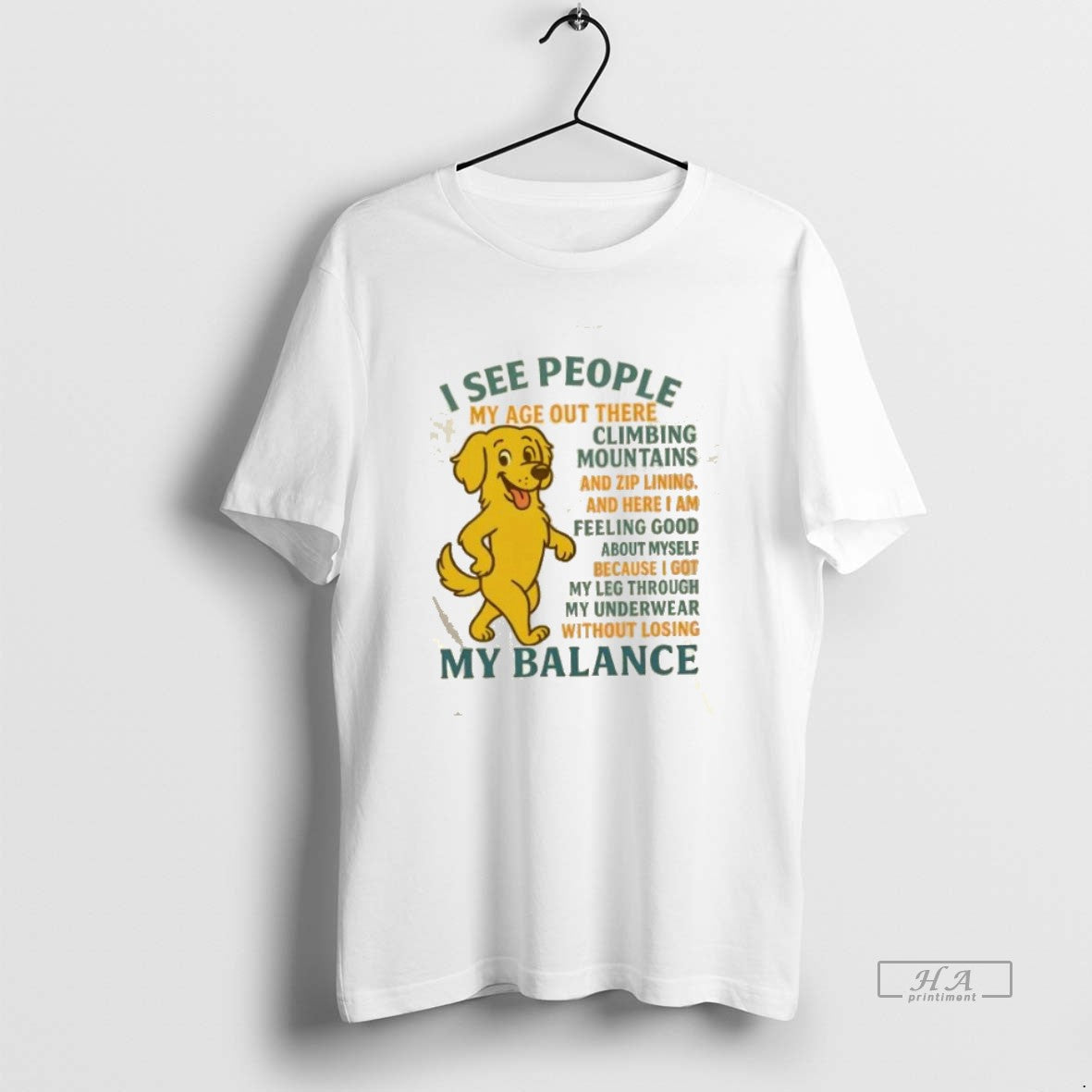 Official Trendy Golden Dog I See People My Balance - Adult & Kids T-Shirts, Sweatshirts & Hoodies apparel design preview 1